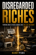 Disregarded Riches