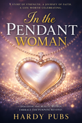 In The Pendant Woman